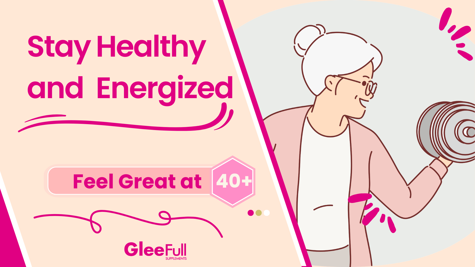 Stay Healthy and Energized: Feel Great at 40+