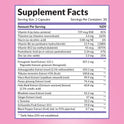 Supplement Facts for PostMeno Boost. Serving size 2 capsules, 30 per container. Contains Vitamin A (729 mcg, 81% DV), Thiamine (4.4 mg, 363% DV), Niacin (0.88 mg), Vitamin B6 (21.9 mg, 1288% DV), Vitamin B12 (45 mcg, 1875% DV), Pantothenic Acid (2.34 mg), Zinc (2.3 mg, 21% DV), Fenugreek Seed Extract 125:1 (307.2 mg), Ashwagandha Extract (103.2 mg), Tribulus terrestris (100.8 mg), Maca Root Extract (99.9 mg), Panax ginseng Extract (74.4 mg), Holy Basil Extract (60.8 mg), Rhodiola rosea Extract (52.2 mg), Gi